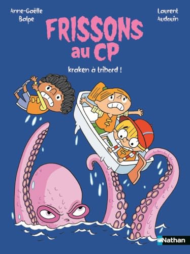 Frissons au CP - Kraken à tribord !