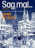 Sag Mal Allemand 5e Cahier Lve
