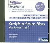 Secrtariat Bac Pro 1e Et Tle Professionnelles Cdrom Corrigs Et Fichiers Lves Des Tomes 1 Et 2