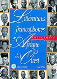 Littratures Francophones Dafrique De Louest Anthologie