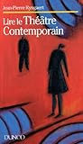 Lire Le Th%C3%A9%C3%A2tre Contemporain