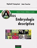 Atlas Embryologie Descriptive