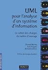 Uml Pour L'analyse D'un Système D'information: Le Cahier Des Charges Du Maître D'ouvrage