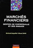 Les March%C3%A9s Financiers : Gestion De Portefeuilles Et Des Risques
