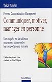 Communiquer, Motiver, Manager En Personne : Une Enqu%C3%AAte En 6 Tableaux Pour Mieux Comprendre Les Comportements Humains