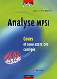 Cours De Mathmatiques Analyse Mpsi Cours Et Exercices Corrigs Mpsi Pcsi Ptsi Et Mp Psi Pc Pt