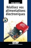 R%C3%A9alisez Vos Alimentations %C3%A9lectroniques