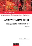 Analyse Num%C3%A9rique   2%C3%A8me %C3%A9dition   Une Approche Math%C3%A9matique