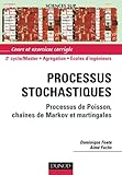 Processus Stochastiques   Processus De Poisson, Cha%C3%AEnes De Markov Et Martingales