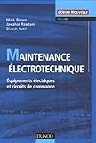 Maintenance %C3%A9lectrotechnique : D%C3%A9pannnage Des Mat%C3%A9riels %C3%A9lectriques Et Des Circuits De Commande
