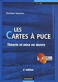 Les Cartes %C3%A0 Puce : Th%C3%A9orie Et Mise En Oeuvre (1c%C3%A9d%C3%A9rom)