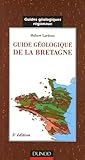Guide Gologique De La Bretagne 3me Dition