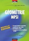 G%C3%A9om%C3%A9trie Mpsi : Cours, M%C3%A9thodes Et Exercices Corrig%C3%A9s