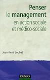 Penser Le Management En Action Sociale Et M%C3%A9dico Sociale