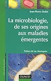 La Microbiologie, De Ses Origines Aux Maladies %C3%A9mergentes