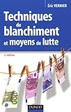 Techniques De Blanchiment Et Moyens De Lutte