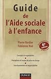 Guide De L'aide Sociale %C3%A0 L'enfance   6%C3%A8me %C3%A9dition