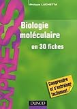 Biologie Mol%C3%A9culaire En 30 Fiches