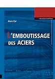 L'emboutissage Des Aciers