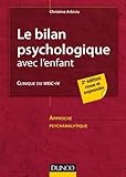 Le Bilan Psychologique Avec Lenfant 2e D Clinique Du Wisciv