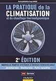 La Pratique De La Climatisation Et Du Chauffage Thermodynamique