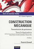 Construction M%C3%A9canique   Tome 2   3 %C3%A9dition: Transmission De Puissance