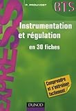 Instrumentation Et R%C3%A9gulation En 30 Fiches Bts