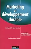 Marketing Et D%C3%A9veloppement Durable: Strat%C3%A9gie De La Valeur %C3%A9tendue