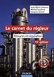 Le Carnet Du R%C3%A9gleur : Mesures Et R%C3%A9gulation
