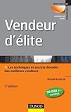 Vendeur D'%C3%A9lite   5e %C3%A9dition   Techniques Et Savoir Faire Des Meilleurs Vendeurs