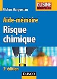 Aidemmoire Du Risque Chimique 3me Dition
