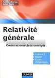 Relativit%C3%A9 G%C3%A9n%C3%A9rale   Cours Et Exercices Corrig%C3%A9s