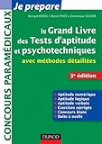 Le Grand Livre Des Tests D'aptitude Et Psychotechniques   3e Ed   Avec M%C3%A9thodes D%C3%A9taill%C3%A9es