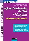 Agir En Fonctionnaire De Letat Et De Faon Thique Et Responsable Professeur Des Ecoles Fiches Connaissances Mthodologie Sujets Corrigs