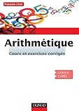 Arithm%C3%A9tique: Cours Et Exercices Corrig%C3%A9s