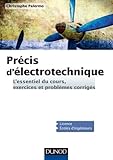 Pr%C3%A9cis D'electrotechnique   L'essentiel Du Cours, Exercices Et Probl%C3%A8mes Corrig%C3%A9s