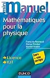 Mini Manuel De Math%C3%A9matiques Pour La Physique   Cours + Exercices Corrig%C3%A9s