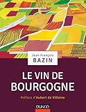 Le Vin De Bourgogne