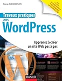 Travaux Pratiques Avec Wordpress   Apprenez %C3%A0 Cr%C3%A9er Un Site Web Pas %C3%A0 Pas