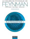 Le Cours De Physique De Feynman   Electromagn%C3%A9tisme 1