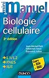 Mini Manuel De Biologie Cellulaire   3e %C3%A9dition   Cours, Qcm Et Qroc