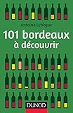 101 Bordeaux %C3%A0 D%C3%A9couvrir