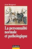 La Personnalit Normale Et Pathologique 3e D Les Structures Mentales Le Caractre Les Structures Mentales Le Caractre Les Symptmes