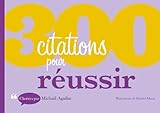 300 Citations Pour R%C3%A9ussir
