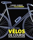 V%C3%A9los De Course   Concepteurs De G%C3%A9nie Et Machines De L%C3%A9gende