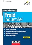 Aidemmoire Du Froid Industriel 3e Dition