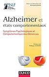 Alzheimer Et Tats Comportementaux Symptmes Psychologiques Et Comportementaux Des Dmences