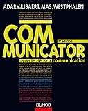 Communicator   7e %C3%A9d.   Toutes Les Cl%C3%A9s De La Communication