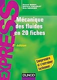 M%C3%A9canique Des Fluides En 20 Fiches   2e %C3%A9d.