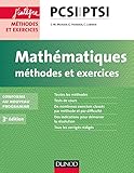 Math%C3%A9matiques M%C3%A9thodes Et Exercices Pcsi Ptsi   3e %C3%A9d.   Conforme Au Nouveau Programme